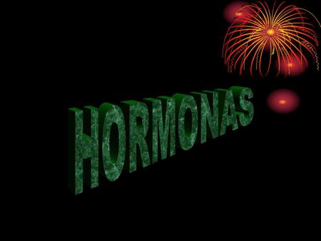 HORMONAS.
