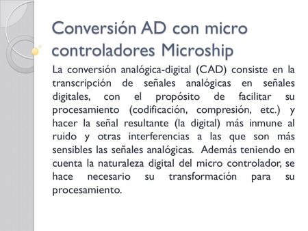 Conversión AD con micro controladores Microship