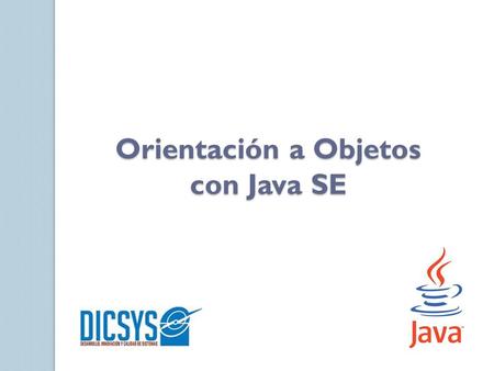 Orientación a Objetos con Java SE
