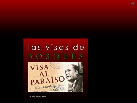 Las visas de BOSQUES Transición manual.