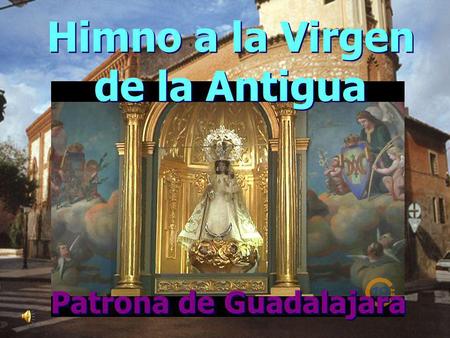 Himno a la Virgen de la Antigua