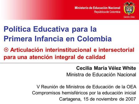 Política Educativa para la Primera Infancia en Colombia