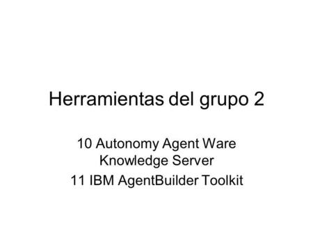 Herramientas del grupo 2