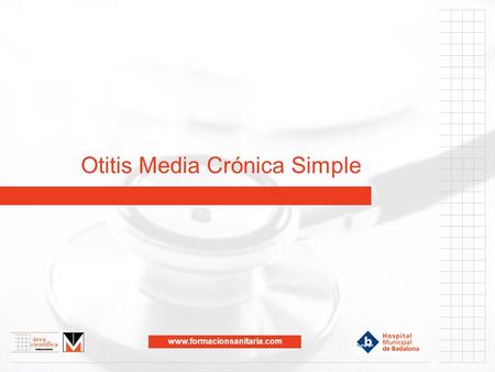 Otitis Media Crónica Simple