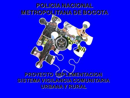 POLICIA NACIONAL METROPOLITANA DE BOGOTA