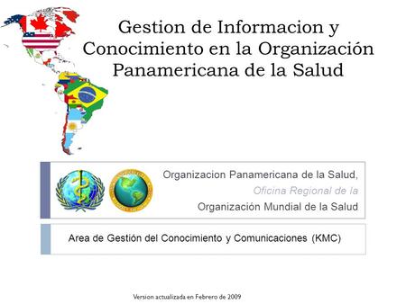 Area de Gestión del Conocimiento y Comunicaciones (KMC)