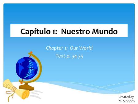 Capítulo 1: Nuestro Mundo