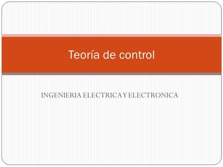 INGENIERIA ELECTRICA Y ELECTRONICA