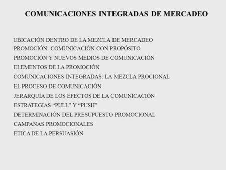 COMUNICACIONES INTEGRADAS DE MERCADEO