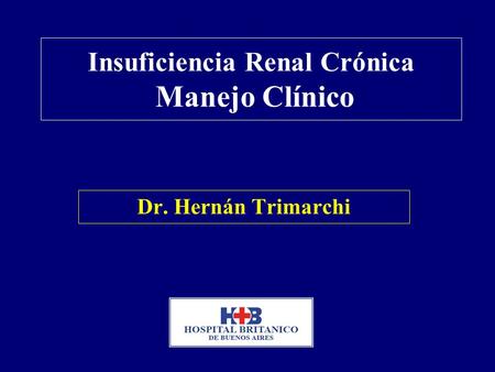 Insuficiencia Renal Crónica Manejo Clínico