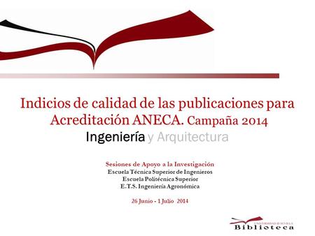 Indicios de calidad de las publicaciones para Acreditación ANECA