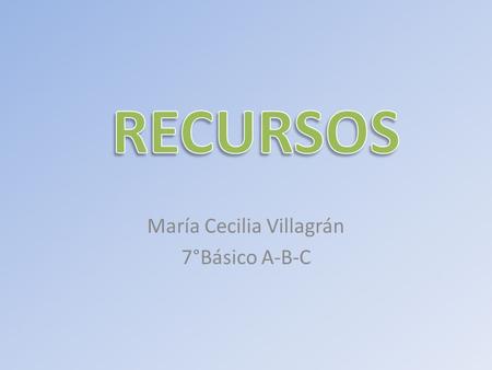 María Cecilia Villagrán 7°Básico A-B-C