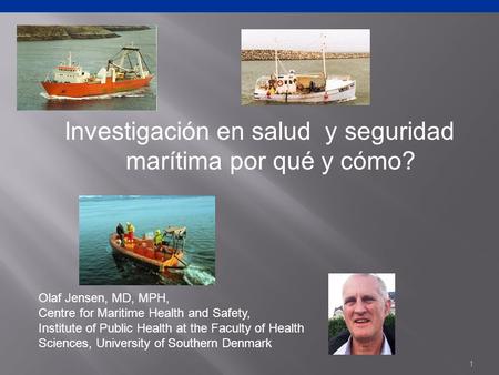 Investigación en salud y seguridad marítima por qué y cómo?