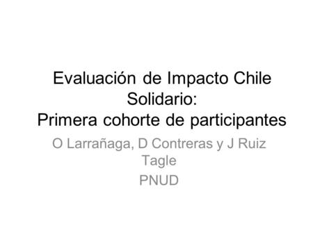 O Larrañaga, D Contreras y J Ruiz Tagle PNUD