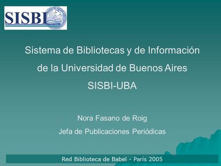 Sistema de Bibliotecas y de Información