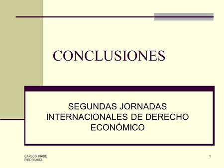 SEGUNDAS JORNADAS INTERNACIONALES DE DERECHO ECONÓMICO