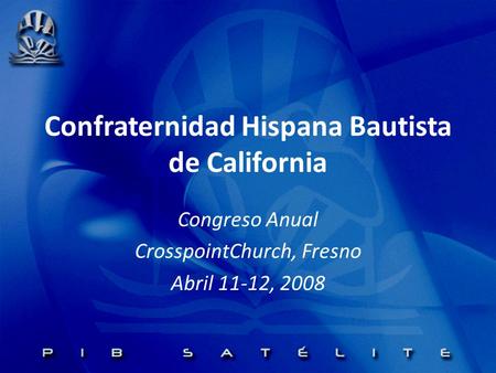 Confraternidad Hispana Bautista de California
