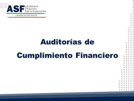 Auditorías de Cumplimiento Financiero