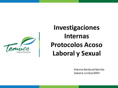 Investigaciones Internas Protocolos Acoso Laboral y Sexual