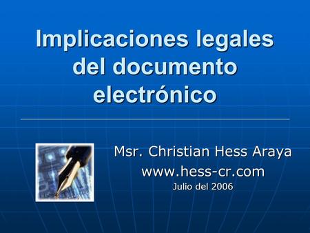 Implicaciones legales del documento electrónico
