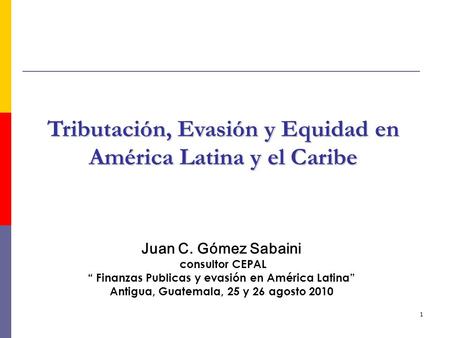 Tributación, Evasión y Equidad en América Latina y el Caribe