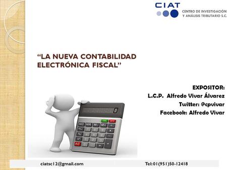 “LA NUEVA CONTABILIDAD ELECTRÓNICA FISCAL”