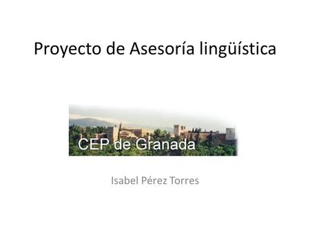 Proyecto de Asesoría lingüística Isabel Pérez Torres.