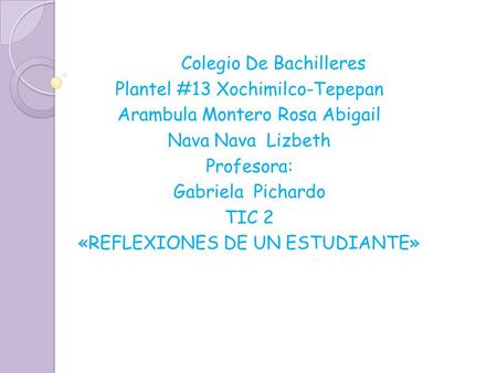 Colegio De Bachilleres Plantel #13 Xochimilco-Tepepan