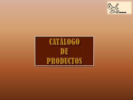 CATáLOGO DE PRODUCTOS.