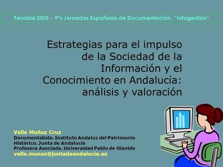 Fesabid ªs Jornadas Españolas de Documentación. “Infogestión”