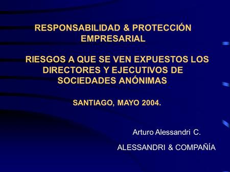 RESPONSABILIDAD & PROTECCIÓN EMPRESARIAL
