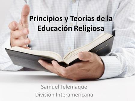 Principios y Teorías de la Educación Religiosa