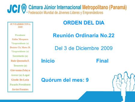 ORDEN DEL DIA Reunión Ordinaria No.22