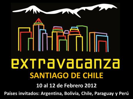 Países invitados: Argentina, Bolivia, Chile, Paraguay y Perú