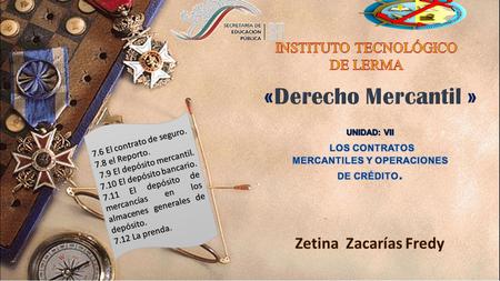 «Derecho Mercantil » Zetina Zacarías Fredy INSTITUTO TECNOLÓGICO