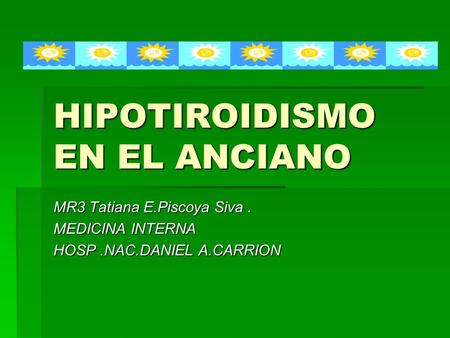 HIPOTIROIDISMO EN EL ANCIANO