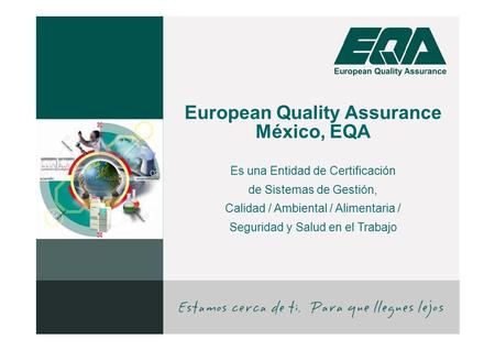 European Quality Assurance