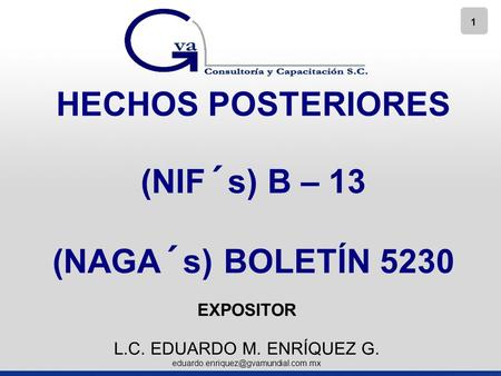 HECHOS POSTERIORES (NIF´s) B – 13 (NAGA´s) BOLETÍN 5230