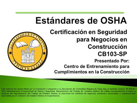 Certificación en Seguridad para Negocios en Construcción CB103-SP