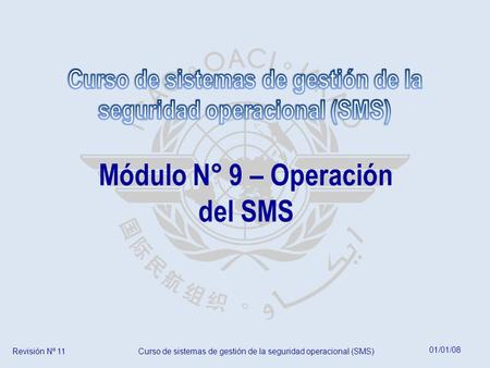 Módulo N° 9 – Operación del SMS