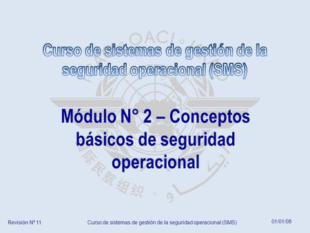 Módulo N° 2 – Conceptos básicos de seguridad operacional