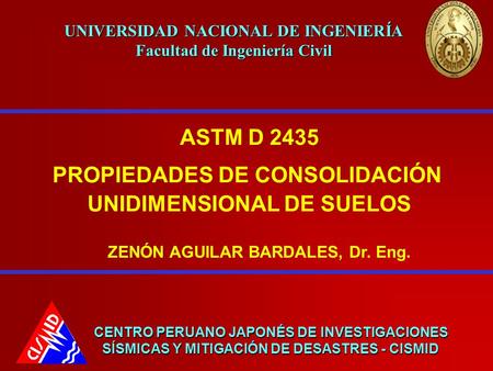 ASTM D 2435 PROPIEDADES DE CONSOLIDACIÓN UNIDIMENSIONAL DE SUELOS
