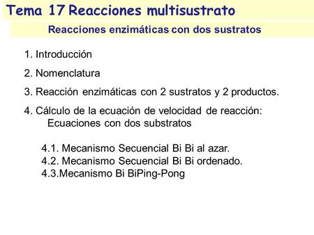Tema 17 Reacciones multisustrato