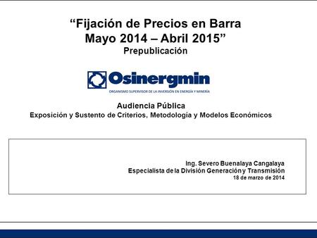 “Fijación de Precios en Barra Mayo 2014 – Abril 2015”