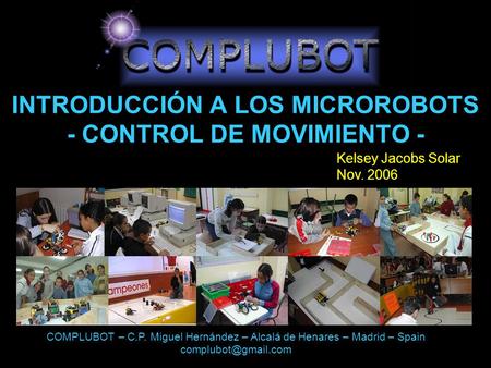 INTRODUCCIÓN A LOS MICROROBOTS - CONTROL DE MOVIMIENTO -