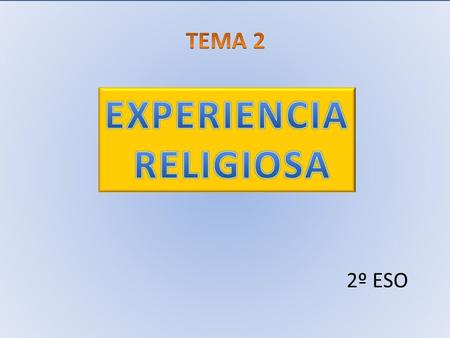 EXPERIENCIA RELIGIOSA