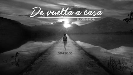 Versículo a memorizar Génesis 30:25 “Aconteció cuando Raquel hubo dado a luz a José, que Jacob dijo a Labán: Envíame, e iré a mi lugar, y a mi tierra.”