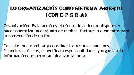 Lo organización como sistema abierto