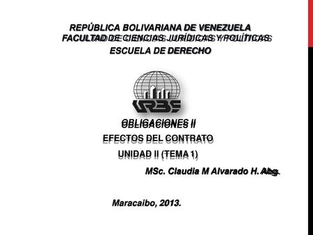 OBLIGACIONES II EFECTOS DEL CONTRATO UNIDAD II (TEMA 1)