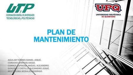 PLAN DE MANTENIMIENTO AGUILAR TORRES DANIEL JOSUÉ.